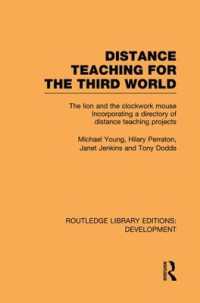 Distance Teaching for the Third World : The Lion and the Clockwork Mouse (Routledge Library Editions: Development)