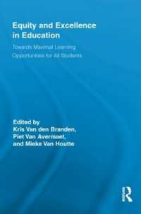 Equity and Excellence in Education : Towards Maximal Learning Opportunities for All Students (Routledge Research in Education)