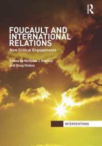 フーコーと国際関係論<br>Foucault and International Relations : New Critical Engagements (Interventions)