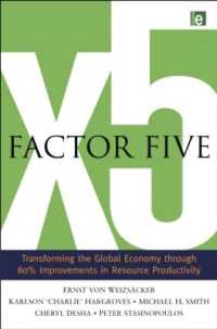 Factor Five : Transforming the Global Economy through 80% Improvements in Resource Productivity