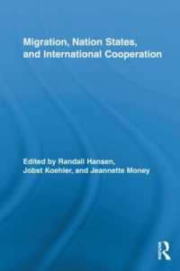 Migration, Nation States, and International Cooperation (Routledge Research in Transnationalism)