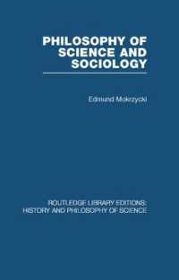 Philosophy of Science and Sociology : From the Methodological Doctrine to Research Practice (Routledge Library Editions: History & Philosophy of Science)