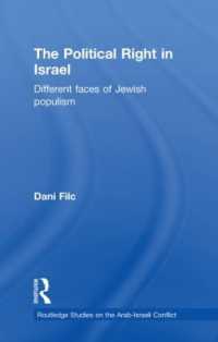 The Political Right in Israel : Different Faces of Jewish Populism (Routledge Studies on the Arab-israeli Conflict)