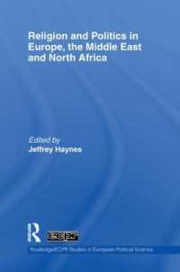 Religion and Politics in Europe, the Middle East and North Africa (Routledge/ecpr Studies in European Political Science)
