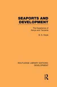 Seaports and Development : The Experience of Kenya and Tanzania (Routledge Library Editions: Development)
