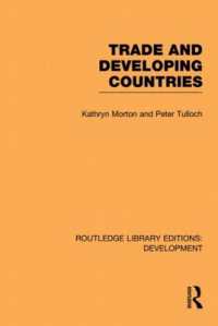 Trade and Developing Countries (Routledge Library Editions: Development)