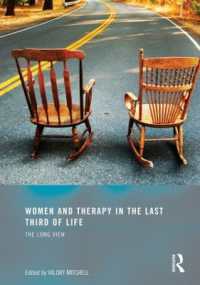 Women and Therapy in the Last Third of Life : The Long View