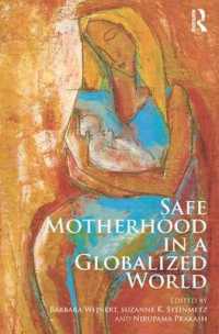 Safe Motherhood in a Globalized World