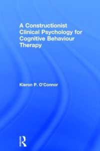 A Constructionist Clinical Psychology for Cognitive Behaviour Therapy