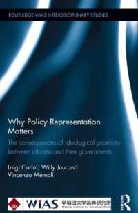 Why Policy Representation Matters : The consequences of ideological proximity between citizens and their governments (Routledge-wias Interdisciplinary Studies)