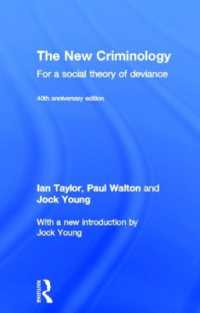 新・犯罪学（第２版）<br>The New Criminology : For a Social Theory of Deviance （2ND）