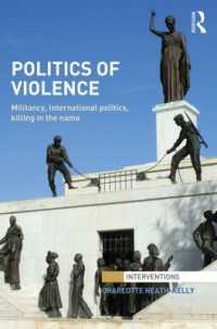 暴力の政治学<br>Politics of Violence : Militancy, International Politics, Killing in the name (Interventions)