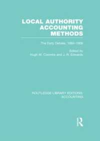 Local Authority Accounting Methods Volume 1 (RLE Accounting) : The Early Debate 1884-1908 (Routledge Library Editions: Accounting)