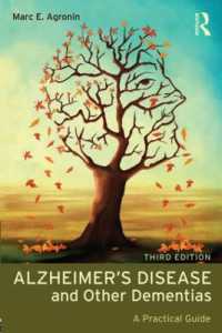 Alzheimer's Disease and Other Dementias : A Practical Guide （3RD）