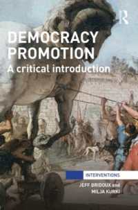 民主化促進：批判的入門<br>Democracy Promotion : A Critical Introduction (Interventions)