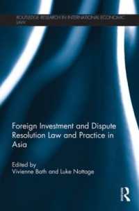 Foreign Investment and Dispute Resolution Law and Practice in Asia (Routledge Research in International Economic Law)