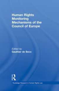 Human Rights Monitoring Mechanisms of the Council of Europe (Routledge Research in Human Rights Law)