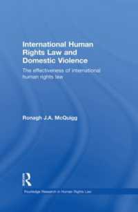 International Human Rights Law and Domestic Violence : The Effectiveness of International Human Rights Law (Routledge Research in Human Rights Law)