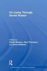 On Living through Soviet Russia (Routledge Studies in Memory and Narrative)
