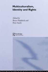 Multiculturalism, Identity and Rights (Routledge Innovations in Political Theory)