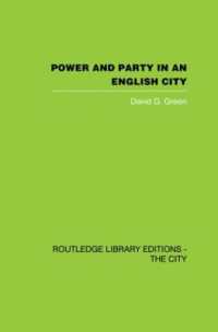 Power and Party in an English City : An account of single-party rule