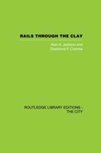 Rails through the Clay : A History of London's Tube Railways