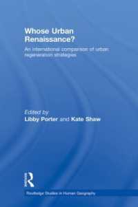 Whose Urban Renaissance? : An international comparison of urban regeneration strategies (Routledge Studies in Human Geography)