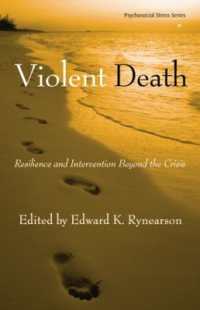 Violent Death : Resilience and Intervention Beyond the Crisis (Psychosocial Stress Series)