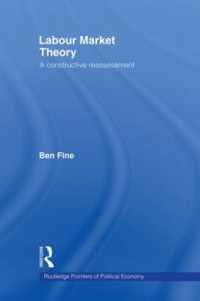 Labour Market Theory : A Constructive Reassessment (Routledge Frontiers of Political Economy)