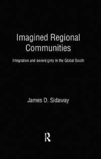 Imagined Regional Communities : Integration and Sovereignty in the Global South (Routledge Studies in Human Geography)