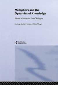 Metaphor and the Dynamics of Knowledge (Routledge Studies in Social and Political Thought)