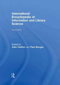 図書館・情報学国際百科事典（第２版）<br>International Encyclopedia of Information and Library Science （2ND）