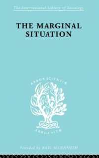 Marginal Situation Ils 112 (International Library of Sociology)