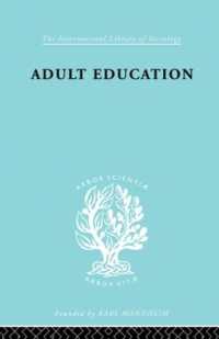 Adult Education : A Comparative Study (International Library of Sociology)