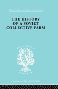 History of a Soviet Collective Farm (International Library of Sociology)