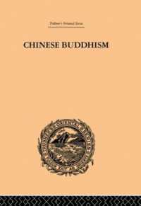 Chinese Buddhism : A Volume of Sketches, Historical, Descriptive and Critical