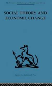 Social Theory and Economic Change