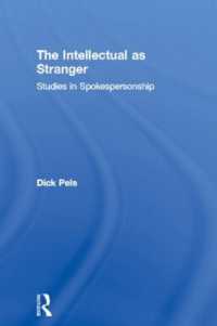 The Intellectual as Stranger : Studies in Spokespersonship (Routledge Studies in Social and Political Thought)