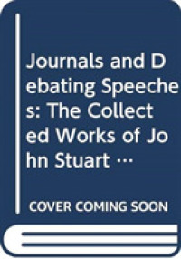 Journals and Debating Speeches (2-Volume Set) : The Collected Works of John Stuart Mill Volumes 26 & 27