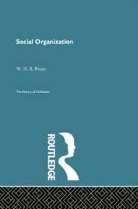 Social Organization (The History of Civilization)