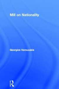 Mill on Nationality (Routledge/psa Political Studies Series)
