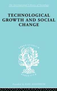 Technl Growth&Soc Chan Ils 165 (International Library of Sociology)