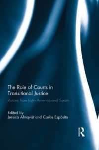 The Role of Courts in Transitional Justice : Voices from Latin America and Spain