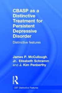 慢性うつ病のCBASP<br>CBASP as a Distinctive Treatment for Persistent Depressive Disorder : Distinctive features (Cbt Distinctive Features)