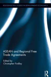 ASEANと地域的自由貿易協定<br>ASEAN and Regional Free Trade Agreements (Routledge-eria Studies in Development Economics)