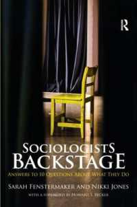 社会学者の舞台裏：１０の質問への回答<br>Sociologists Backstage : Answers to 10 Questions about What They Do (Sociology Re-wired)