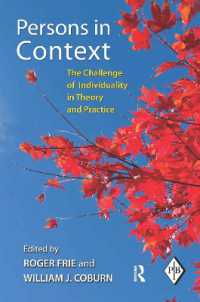 個性と精神分析の理論・実践<br>Persons in Context : The Challenge of Individuality in Theory and Practice (Psychoanalytic Inquiry Book Series)