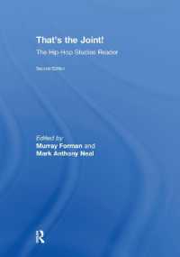 ヒップホップ研究読本（第２版）<br>That's the Joint! : The Hip-Hop Studies Reader （2ND）