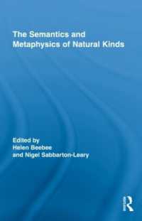 The Semantics and Metaphysics of Natural Kinds (Routledge Studies in Metaphysics)