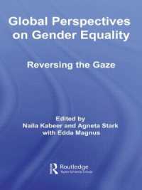 Global Perspectives on Gender Equality : Reversing the Gaze (Routledge/unrisd Research in Gender and Development)